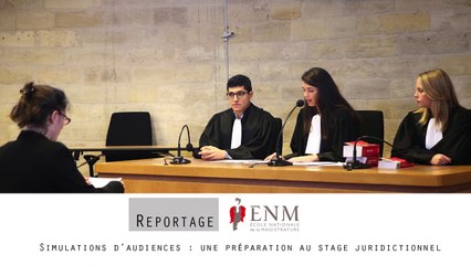 Simulations d’audiences : une préparation au stage en juridiction