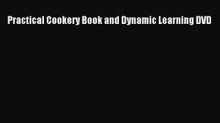 Download Practical Cookery Book and Dynamic Learning DVD  EBook