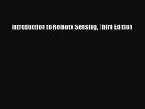 [Read Book] Introduction to Remote Sensing Third Edition  EBook