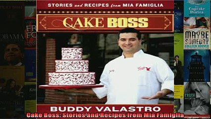 FREE PDF  Cake Boss Stories and Recipes from Mia Famiglia  DOWNLOAD ONLINE