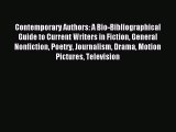 Read Contemporary Authors: A Bio-Bibliographical Guide to Current Writers in Fiction General