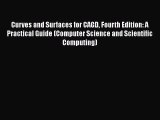 [Read Book] Curves and Surfaces for CAGD Fourth Edition: A Practical Guide (Computer Science