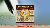 PDF  Persian Designs and Motifs CDROM and Book Dover Electronic Clip Art Download Full Ebook