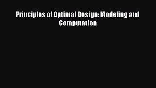 [Read Book] Principles of Optimal Design: Modeling and Computation  EBook