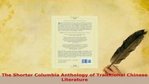 Download  The Shorter Columbia Anthology of Traditional Chinese Literature  Read Online