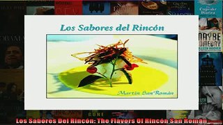 EBOOK ONLINE  Los Sabores Del Rincón The Flavors Of Rincón San Román READ ONLINE