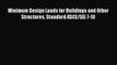 [Read Book] Minimum Design Loads for Buildings and Other Structures Standard ASCE/SEI 7-10