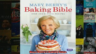 FREE DOWNLOAD  Mary Berrys Baking Bible  DOWNLOAD ONLINE