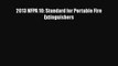 [Read Book] 2013 NFPA 10: Standard for Portable Fire Extinguishers  Read Online