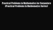 [Read Book] Practical Problems in Mathematics for Carpenters (Practical Problems In Mathematics