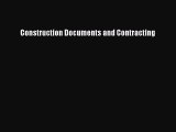 [Read Book] Construction Documents and Contracting  EBook