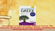 PDF  Get Started in Greek Absolute Beginner Course The essential introduction to reading Read Full Ebook
