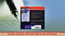 PDF  Sun Certified System Administrator for Solaris 10 Study Guide Exams CX310200  Read Online