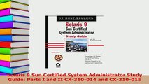 PDF  Solaris 9 Sun Certified System Administrator Study Guide Parts I and II CX310014 and Read Full Ebook