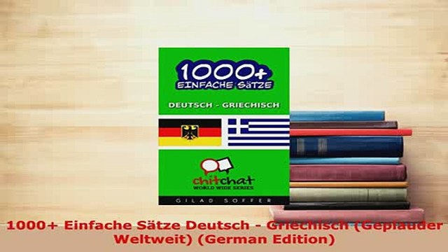 PDF 1000 Einfache Sätze Deutsch Griechisch Geplauder Weltweit German Edition Download Full Ebook