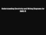 [Read Book] Understanding Electricity and Wiring Diagrams for HVAC/R Free PDF