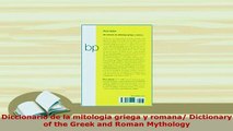 PDF  Diccionario de la mitologia griega y romana Dictionary of the Greek and Roman Mythology Read Full Ebook