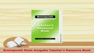 PDF  Brennpunkt Neue Ausgabe Teachers Resource Book Read Online