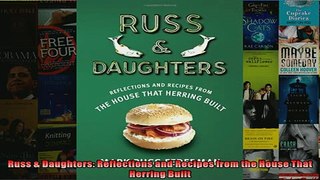 FREE PDF  Russ  Daughters Reflections and Recipes from the House That Herring Built  DOWNLOAD ONLINE