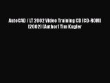 [Read Book] AutoCAD / LT 2002 Video Training CD [CD-ROM] [2002] (Author) Tim Kugler  EBook