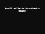 [Read Book] AutoCAD 2000i Tutorial - Second Level: 3D Modeling  EBook