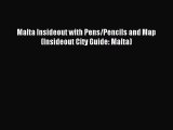 Read Malta Insideout with Pens/Pencils and Map (Insideout City Guide: Malta) Ebook Free