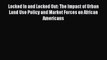 [Read Book] Locked In and Locked Out: The Impact of Urban Land Use Policy and Market Forces