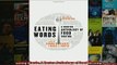 FREE DOWNLOAD  Eating Words A Norton Anthology of Food Writing READ ONLINE