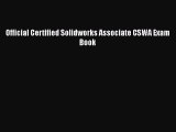 [Read Book] Official Certified Solidworks Associate CSWA Exam Book  EBook