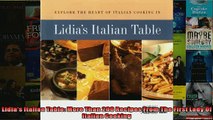 Free PDF Downlaod  Lidias Italian Table More Than 200 Recipes From The First Lady Of Italian Cooking  BOOK ONLINE