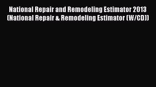 [Read Book] National Repair and Remodeling Estimator 2013 (National Repair & Remodeling Estimator