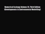 [Read Book] Numerical Ecology Volume 24 Third Edition (Developments in Environmental Modelling)