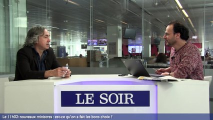 Le 11h02: 3 nouveaux ministres : est-ce qu’on a fait les bons choix ?