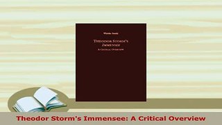 PDF  Theodor Storms Immensee A Critical Overview  EBook