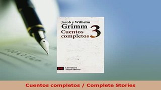 PDF  Cuentos completos  Complete Stories Free Books