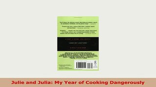 Download  Julie and Julia My Year of Cooking Dangerously Read Full Ebook