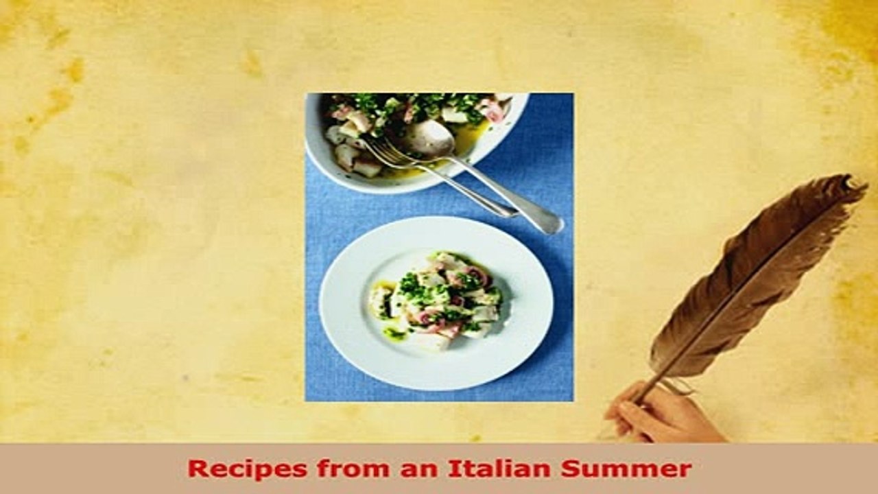 Download  Recipes from an Italian Summer Download Full Ebook