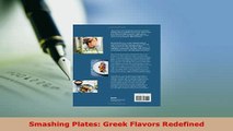 PDF  Smashing Plates Greek Flavors Redefined Download Online