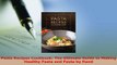 Download  Pasta Recipes Cookbook The Ultimate Guide to Making Healthy Pasta and Pasta by Hand Read Online
