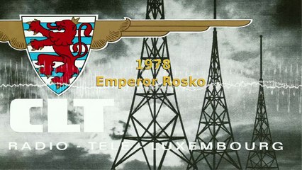 Radio Luxembourg archive 02 - Emperor Rosko (1978) (3 of 3)