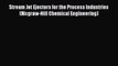 [Read Book] Stream Jet Ejectors for the Process Industries (Mcgraw-Hill Chemical Engineering)