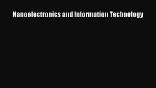 [Read Book] Nanoelectronics and Information Technology  EBook