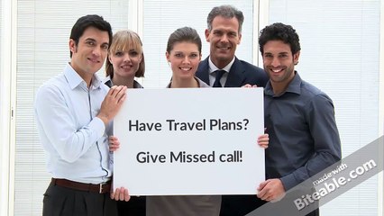 Have Travel Plans? Just Give Missed Call to 66209999