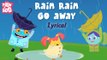 Rain Rain Go Away Nursery Rhyme With Lyrics | Popular Nursery Rhyme With Lyrics For Children