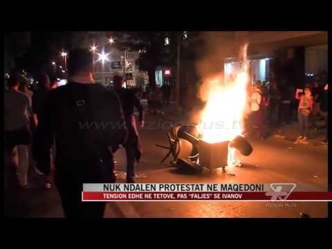 Nuk ndalen protestat në Maqedoni - News, Lajme - Vizion Plus