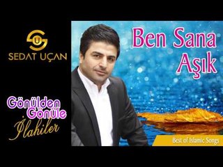 Sedat Uçan - Ben Sana Aşık