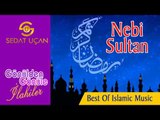 Sedat Uçan - Nebi Sultan      Ağlama Garantili İlahi