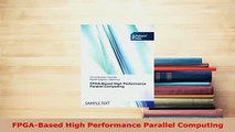 PDF  FPGABased High Performance Parallel Computing  EBook
