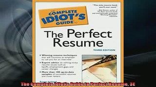 READ book  The Complete Idiots Guide to Perfect Resume 3E  FREE BOOOK ONLINE