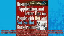 READ book  Resume Application and Letter Tips for People with Hot and NotSoHot Backgrounds 150  DOWNLOAD ONLINE